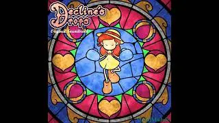 Decline's Drops OST - 02 In another place, in another time