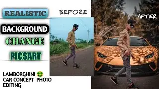 LAMBORGHINI CAR🤑 CONCEPT PHOTO EDITING_ PICSART EDITING TUTORIAL