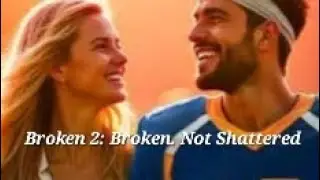 Broken 2: Broken Not Shattered Book Review