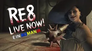 🔴LIVE - Resident Evil 8 VILLAGE | Am scapat din Castelul Dimitrescu PARTEA 2