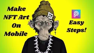 How To Make 3D NFT's On Mobile Picsart