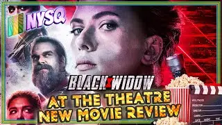 Black Widow at the Theater Spoiler Free Review