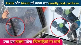 KKK 12 | Khiladiyo par padega water stunt bhaari; kiska hoga iss hafte safar khatam