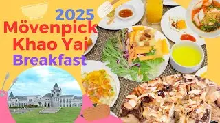 อาหารเช้า Mövenpick Khao Yai ห้องอาหาร Flavours 2025