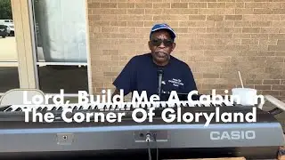 Build Me A Cabin In Glory Land @lovestrengthforlifesmoment7777 
