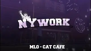 NYwork - Cat Cafe | MLO - fivem GTA V