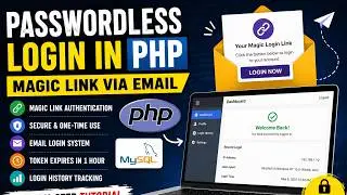 Passwordless Login in PHP (Magic Link via Email) | Secure Authentication System Tutorial