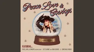 Peace, Love, and Cowboys (Holiday Edition)