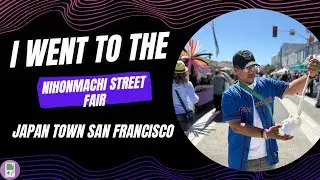 I went to NihonMachi Street Fair in JapanTown San Francisco | Full Live Stream
