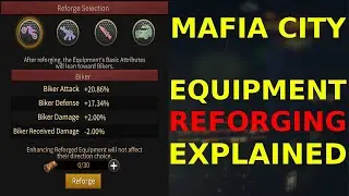 Equipment Reforging Explained Mafia City