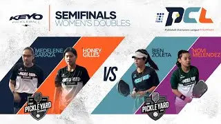 PCL Pickleball Champions League - Women's Doubles Semi-Finals - Pickle-Yard SOMO vs Pickle-Yard PH