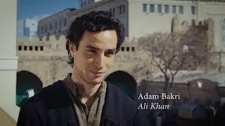 Ali & Nino Behind the Scenes &ndash; Adam Bakri