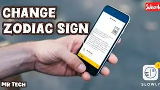 How to Change Zodiac Sign in Slowly Application 