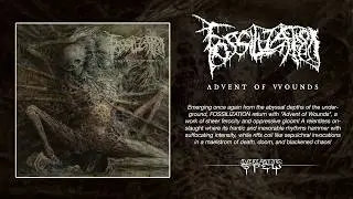 FOSSILIZATION 'Advent Of Wounds' (Full Album Stream)