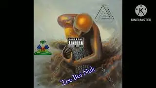 Zoe Boi Nuk_Drinking Heavy Smoking Heavy(Audio)