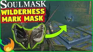 How To Unlock The Wilderness Mark Mask | Soulmask