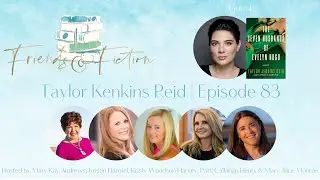 Taylor Jenkins Reid | Friends & Fiction #83