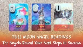 😇👼🏼👼🏼🦋FULL MOON ANGEL READINGS🦋🙏🦋Your Angels Reveal Your Next Steps to Success🦋👼🏼👼🏼😇