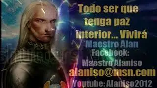 ✅TODO SER QUE TENGA PAZ INTERIOR...VIVIRA&iexcl;   MAESTRO ALAN