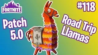 Patch Notes V5.0 | Horde Bash, Wild West Heroes, Road Trip Llamas | Fortnite #118