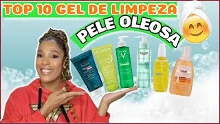 TOP 10 SABONETES LIQUIDOS PARA MELHORAR A OLEOSIDADE DA PELE