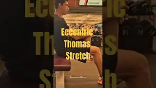 Eccentric Thomas Stretch #hipflexibility #strengthtraining #shorts