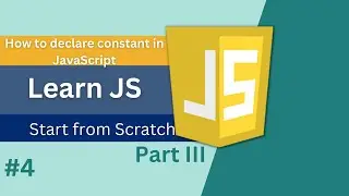 how to declare a constant variable in javascript | const in javascript | var vs let vs const #const