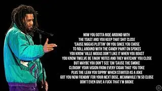 J Cole - c l o s e (Lyrics)
