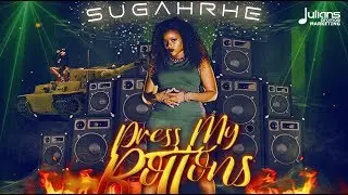 Sugahrhe - Press My Buttons 