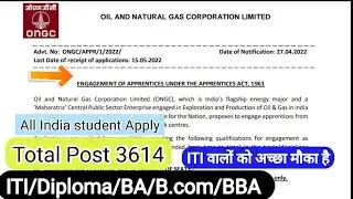 ONGC Apprenticeship Recruitment 2022 Advt No. ONGC/APPR/2022 Post 3614