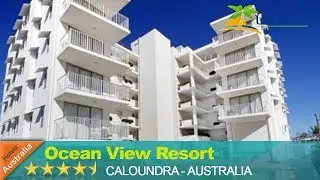 Ocean View Resort Caloundra - Caloundra Hotels, Australia
