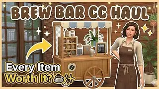 Brew Bar CC Haul: EVERY Build Item Reviewed