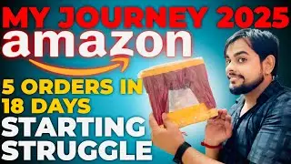 Starting Reality of Amazon|Job ke sath kr Rha Hu E-commerce | #ecommerce #2025 