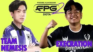 🔴Nemessis vs Execration | FPG 2 SEA & China Qual. Dota 2 | Dejet & ARS