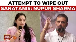 Suspended BJP Leader Nupur Sharma Attack Rahul Gandhi, Breaks Silence 2 Yrs Post Prophet Remark