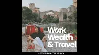 143. My Top 3 Digital Nomad Finance Management Tips After Travelling For 6+ Years