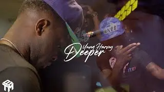 Yung Harvey - Deeper (Official Music Video)