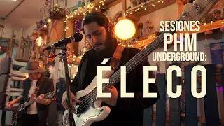 [&Eacute;LECO] en PHM underground&ndash;Shoegaze, Postpunk, Noise Rock, Garage Rock and Indie Rock.