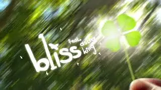 bliss (feat. Astra King)