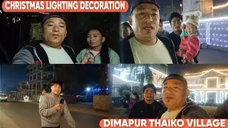 Christmas Lighting Decoration Dimapur Thahekhu Village @RKRAIVLOG-r4o  | Dimapur Vlogs video 