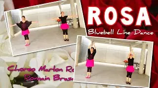 ROSA Line Dance || Choreo Marlon Ronkes (NL) & Romain Brasme (FR) || Bluebell Line Dance