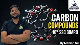 Carbon Compounds One Shot | Class 10 Science SSC Board | Chemistry | K Meson Academy