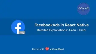 How to Add Facebook Ads on React Native Apps