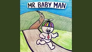 Mr Baby Man