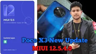 Poco X3 MIUI 12.5.4.0 Update | Poco X3 Bug Problem Fix