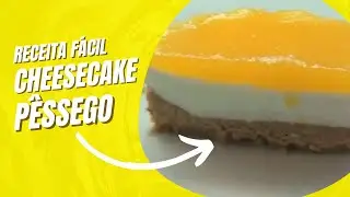 Cheesecake de P&ecirc;ssego - Receita F&aacute;cil e Simples