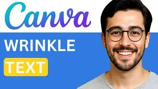 Как создать эффект морщинистого текста в Canva &mdash; легко (2025)