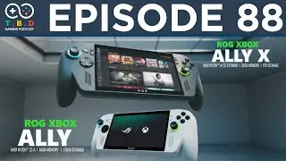 TBD Gaming Podcast - EP. 88 | Our Thoughts On The Rog Xbox Ally and Xbox Game Pass Price Hike