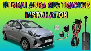 HYUNDAI AURA GPS TRACKER INSTALLATION