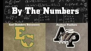 By The Numbers: East Chambers Buccaneers vs Anahuac Panthers